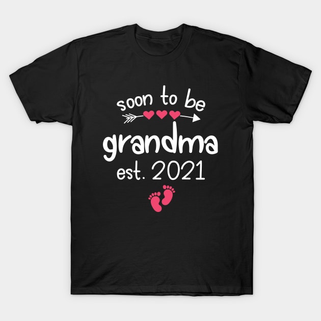 Soon To Be Grandma Est. 2021 Cute First Time Grandma T-Shirt by JaiStore